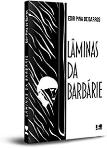 Lâminas da Barbárie