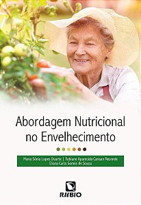 Abordagem Nutricional no Envelhecimento