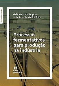 Processos Fermentativos para Producao na Industria