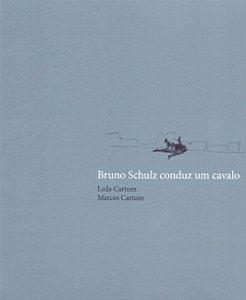 Bruno Schulz Conduz Um Cavalo