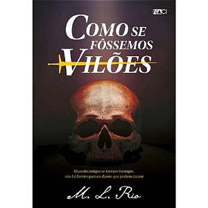 Como se Fossemos Viloes