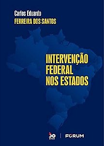 Intervencao Federal Nos Estados