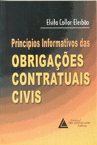 Principios Informativos das Obrigacoes Contratuais Civis