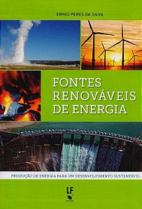 Fontes Renovaveis de Energia - Producao de Energia para Um Desenvolvimento
