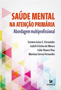 Saude Mental na Atencao Primaria: Abordagem Multiprofissional