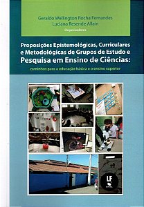 Proposicoes Epistemologicas, Curriculares e Metodologicas de Grupos