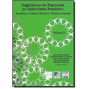 Diagnostico em Ergonomia no Centro - Oeste Brasileiro - Vol 2