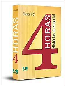 4 Horas: Histórias de Hospital