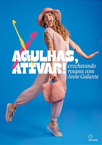 Agulhas, Ativar