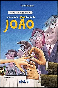 Casamento da Mae do Joao, O