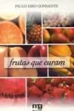 Frutas Que Curam