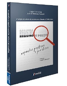 Registro de Precos: Aspectos Praticos e Juridicos