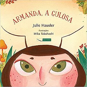 Armanda, a Gulosa