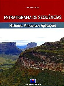 Estratigrafia de Sequencias - Historico, Principios e Aplicacoes