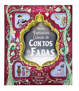Minha Fantastica Colecao de Contos de Fadas