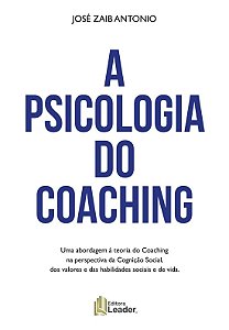 Psicologia do Coaching, A