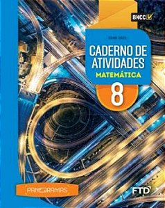 Panoramas: Caderno de Atividades Matematica - 8 Ano - Aluno