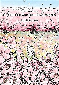 O Outro Cao Que Guarda as Estrelas