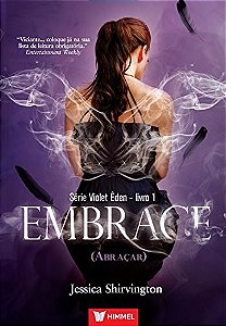Embrace (abracar) - Livro 1