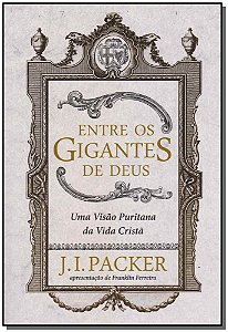 Entre os Gigantes de Deus