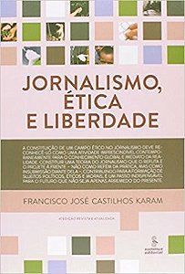Jornalismo, Etica e Liberdade