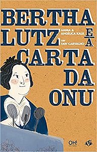 Bertha Lutz e a Carta da onu