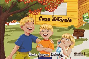Era Uma Casa Amarela