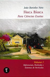 Fisica Basica para Ciencias Exatas: Vol. 1