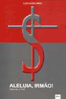 Aleluia, Irmao! Satanas e Fiel