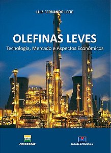 Olefinas Leves - Tecnologia, Mercado e Aspectos Economicos