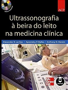 Ultrassonografia a Beira do Leito na Medicina Clinica
