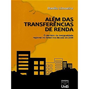 Alem das Transferencias de Renda: o Declinio da Desigualdade Regional no br