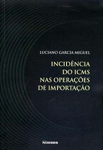 Incidencia do Icms Nas Operacoes de Importacao