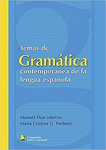 Temas de Gramatica Contemporanea de La Lengua Espanola