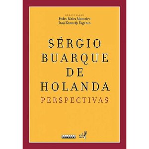Sergio Buarque de Holanda - Perspectivas