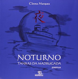 Noturno - Tankas da Madrugada