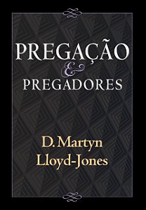 Pregacao e Pregadores