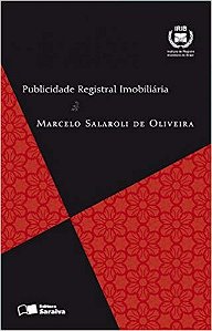 Publicidade Registral Imobiliaria - Serie Direito Registral e Notorial
