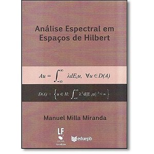 Analise Espectral em Espacos de Hilbert