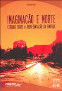 Imaginacao e Morte - Estudos sobre a Representacao da Finitude