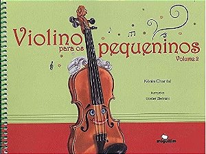 Violino para os Pequeninos: Vol. 2