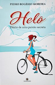 Helo: Diario de Uma Paixao Secreta