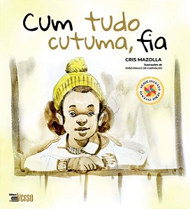 Cum Tudo Cutuma, Fia