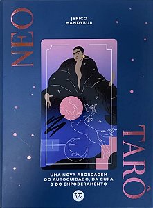 Neo Taro - Uma Nova Abordagem do Autocuidado, da Cura & do Empoderamento