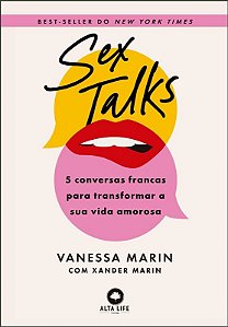 Sextalks: 5 Conversas Francas para Transformar Sua Vida Amorosa
