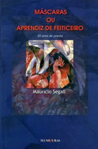 Mascaras Ou Aprendiz de Feiticeiro