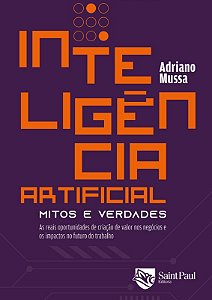 Inteligencia Artificial - Mitos e Verdades