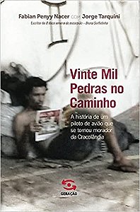 Vinte Mil Pedras no Caminho