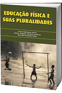 Educação Física e Suas Pluralidades