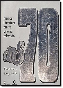 Anos 70 Ainda sob a Tempestade